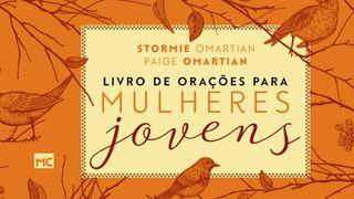 Orações Para Mulheres Jovens Provérbios 31:30 Nova Versão Internacional - Português