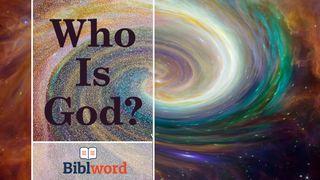 Who Is God? 1 John 5:20 King James Version