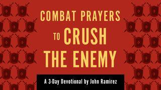 Combat Prayers to Crush the Enemy Ensimmäinen Samuelin kirja 2:9 Kirkkoraamattu 1992