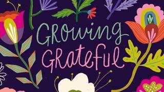 5 Days From Growing Grateful by Mary Kassian Salmi 92:1 Nuova Riveduta 2006