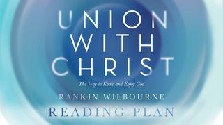 Union With Christ 2 Timothy 2:13 Good News Bible (British) Catholic Edition 2017