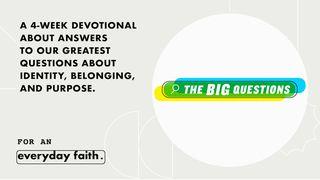 The Big Questions for Middle Schoolers Psalm 18:30 King James Version