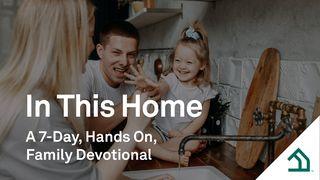 In This Home John 10:1-16 English Standard Version 2016