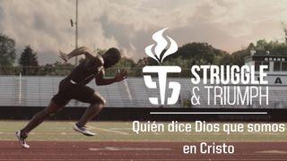 Lucha Y Triunfo: Quién Dice Dios Que Somos en Cristo 1 Corintios 3:16 Nueva Versión Internacional - Español