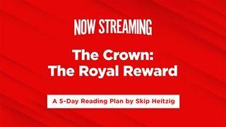 Now Streaming Week 4: The Crown Matthew 16:21-28 New Living Translation