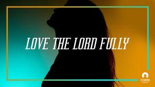 [Great Verses] Love the Lord Fully San Mateo 23:12 Reina Valera Contemporánea
