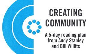 Creating Community  Acts 2:24-27 English Standard Version 2016