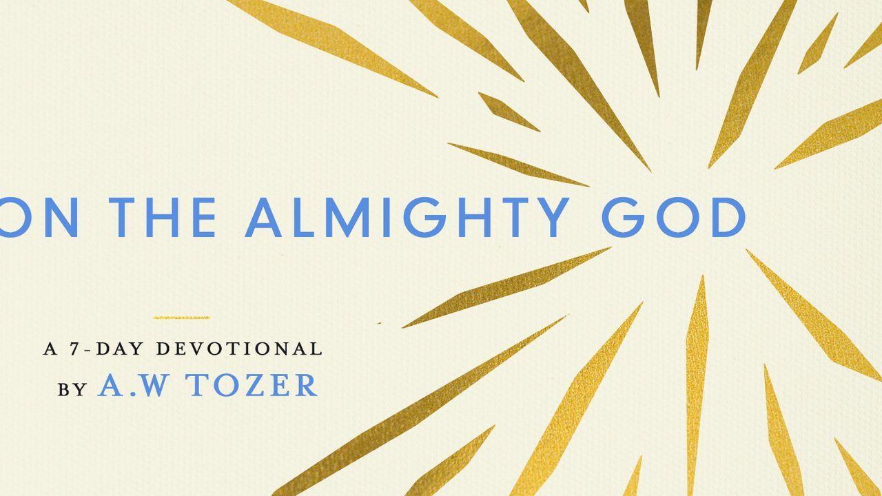 TOZER ON THE ALMIGHTY GOD