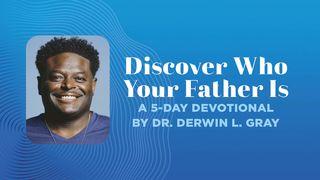 Discover Who Your Father Is Isaiah 6:9-10 English Standard Version 2016