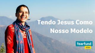 Tendo Jesus Como Nosso Modelo Marcos 8:34 Nova Tradução na Linguagem de Hoje