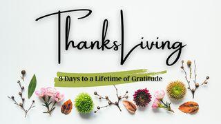 Thanksliving 1. Thessalonicher 5:18 bibel heute