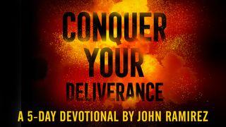 Conquer Your Deliverance: Live in Total Freedom Lukas 22:32 Darby Unrevidierte Elberfelder