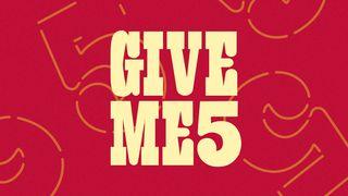 Give Me 5 ｜5 種成長心態 馬可福音 10:35 新標點和合本, 神版