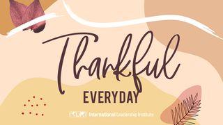 Thankful Everyday Colossians 1:17 Good News Translation