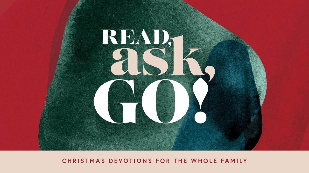 Read, Ask, Go! Interactive Advent Devotional for the Whole Family
