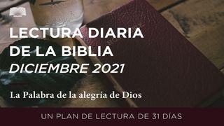 Lectura Diaria De La Biblia De Diciembre 2021: La Palabra De Gozo De Dios San Mateo 1:5 Biblia Dios Habla Hoy