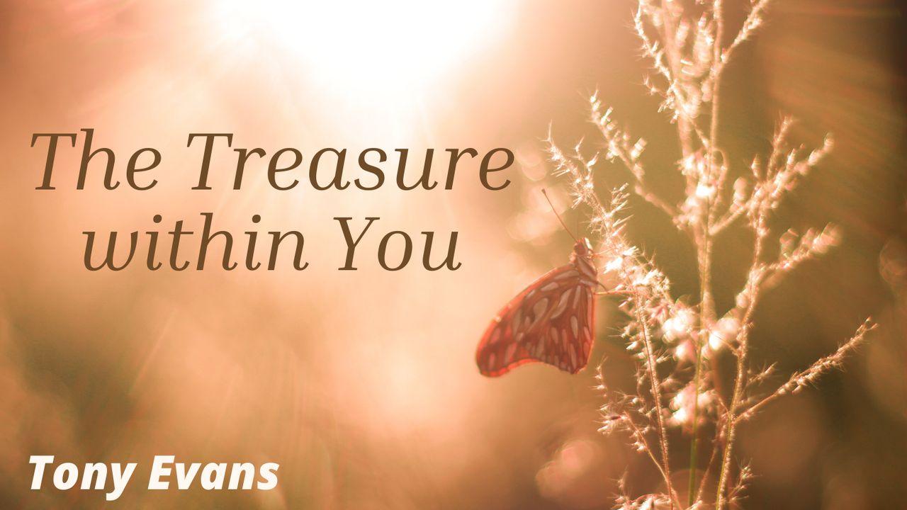 The Treasure Within You