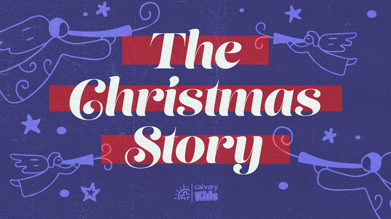 The Story of Christmas: A Holiday Devotional for Kids