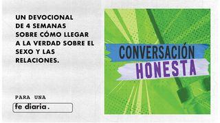Conversación Honesta 1 Corintios 16:14 Nueva Versión Internacional - Español