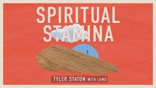 Spiritual Stamina Luke 10:1-42 English Standard Version 2016