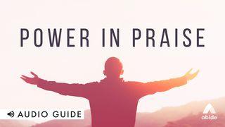 Power in Praise Psalms 96:1-4 New Living Translation