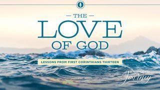 The Love of God 1 Corinthians 12:31 New International Version