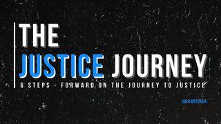 The Justice Journey  John 13:1-17 New Living Translation