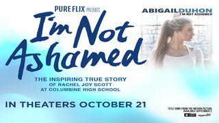 Abigail Duhon - I’m Not Ashamed Acts 1:7-8 The Message