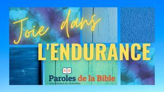 La joie dans l'endurance Philippiens 3:14 Bible en français courant