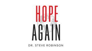 Can I Hope Again? Romans 1:1-17 New American Standard Bible - NASB 1995