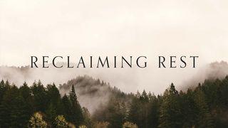Reclaiming Rest Matthew 16:24 New American Bible, revised edition