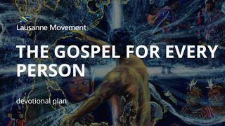 The Gospel for Every Person Mark 4:14-20 New International Version