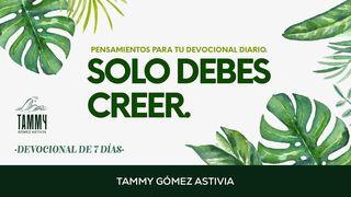 Solo Debes Creer Mishlei (Pro) 3:7 Complete Jewish Bible