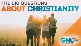The Big Questions About Christianity Proverbs 18:13 New International Version
