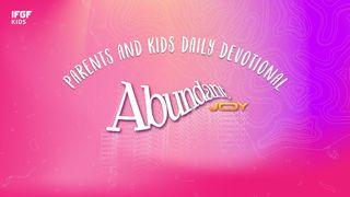 Parents and Kids Daily Devotional "Abundant Joy" Psalms 136:1 New American Standard Bible - NASB 1995