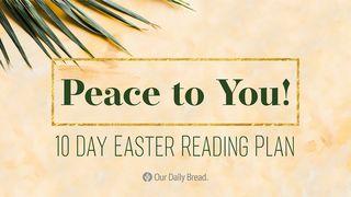 Our Daily Bread: Peace to You Psalms 4:3 American Standard Version