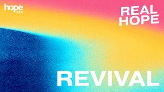 Real Hope: Revival Colossians 4:3 Good News Bible (British) Catholic Edition 2017