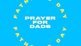 Prayers for Dads Titus 2:2 Common English Bible