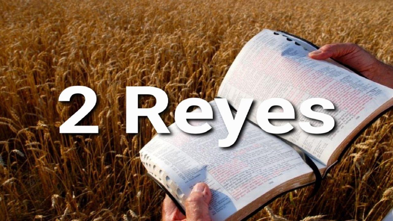 2 Reyes en 10 Versículos