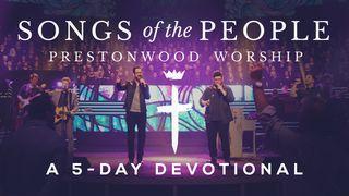 Prestonwood Worship - Songs Of The People Psalms 91:5 The Passion Translation