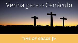 Venha para o Cenáculo Lucas 22:31 Nova Versão Internacional - Português
