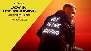 Joy in the Morning: A 6-Day Devotional by Tauren Wells 2 Corinthians 3:5 English Standard Version 2016