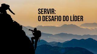 Servir: o desafio do líder Isaías 53:3 Nova Versão Internacional - Português
