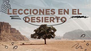 Lecciones en El Desierto Salmo 78:15 Nueva Biblia de las Américas