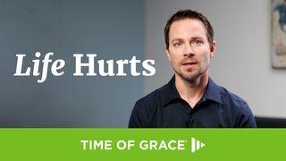 Life Hurts Luke 4:40 New International Version (Anglicised)