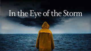 In the Eye of the Storm Genesis 7:17 Good News Bible (British) Catholic Edition 2017
