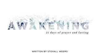 Awakening: 21 Days Of Prayer And Fasting Devotional Łukasza 4:42 Biblia, to jest Pismo Święte Starego i Nowego Przymierza Wydanie pierwsze 2018