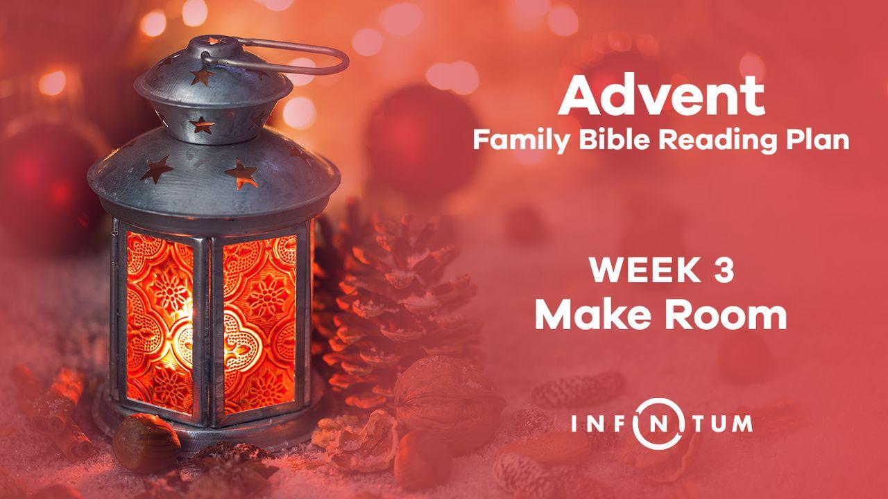 Infinitum Family Advent, Week 3