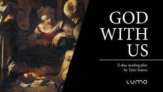 God With Us 1 Peter 1:7-21 New International Version