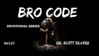 Bro Code Devotional: Part 2 of 3 Isaiah 50:7 New Living Translation